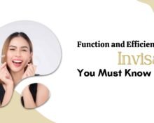 Function and Efficiency of Invisalign You Must Know