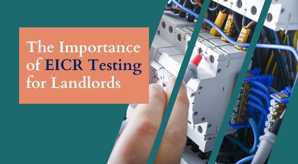 The Importance of EICR Testing for Landlords